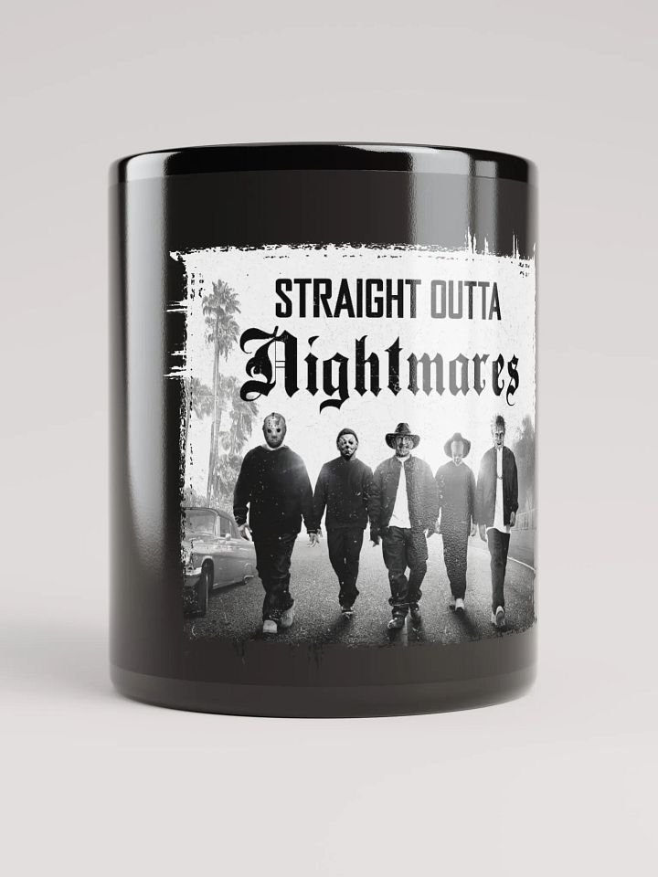 Straight Out Of Nightmares - Black Glossy Mug product image (1)
