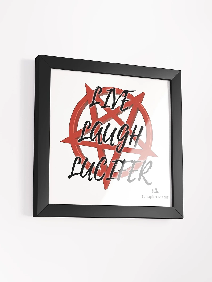 Live Laugh Lucifer Framed Poster product image (24)