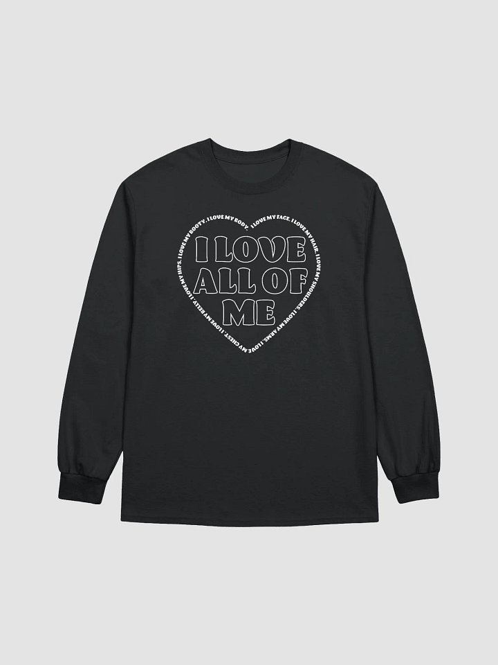 I Love All Of Me - long sleeve product image (1)