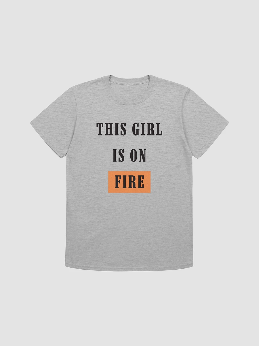 This Girl Is On Fire Women's T-Shirt V27 product image (3)