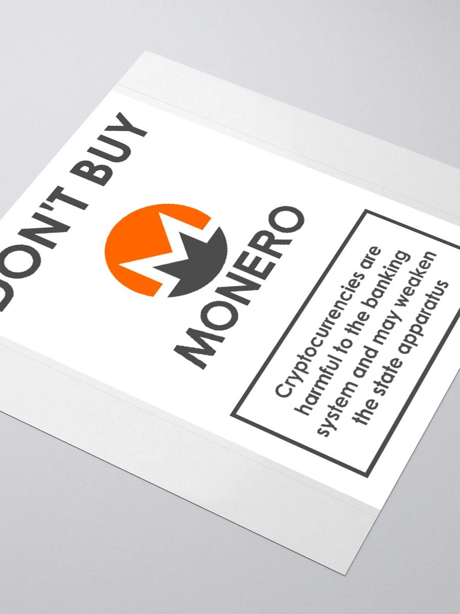 Don't Buy Monero Sticker product image (8)
