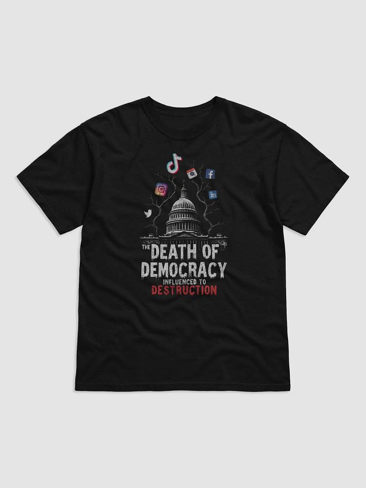 The Death of Democracy - Influenced to Destruction product image (1)