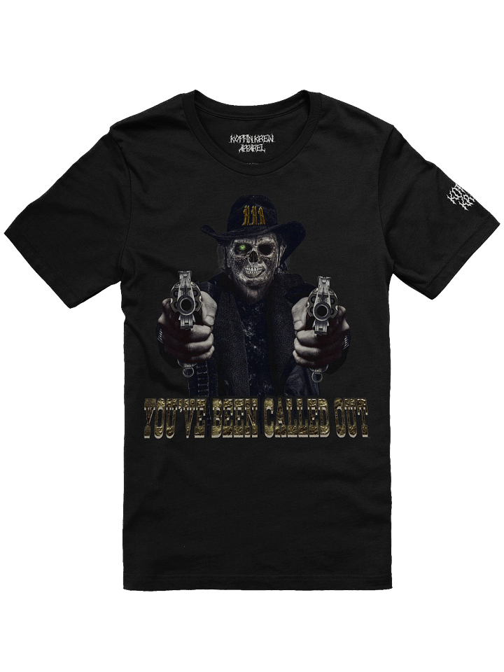 You've Been Called Out Tee product image (1)