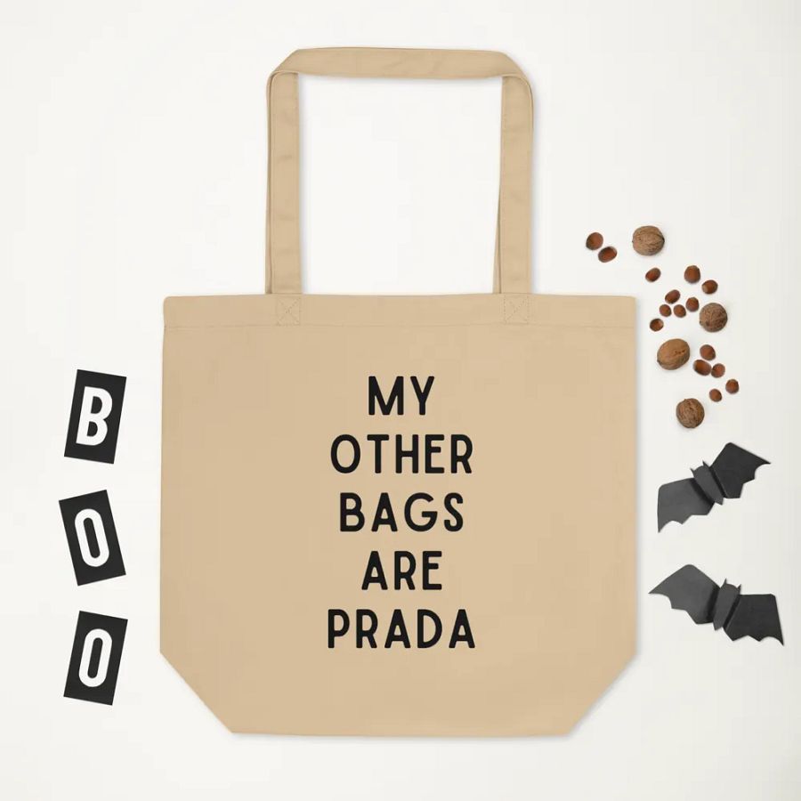My Other Bags Are Prada Tote Bag product image (6)