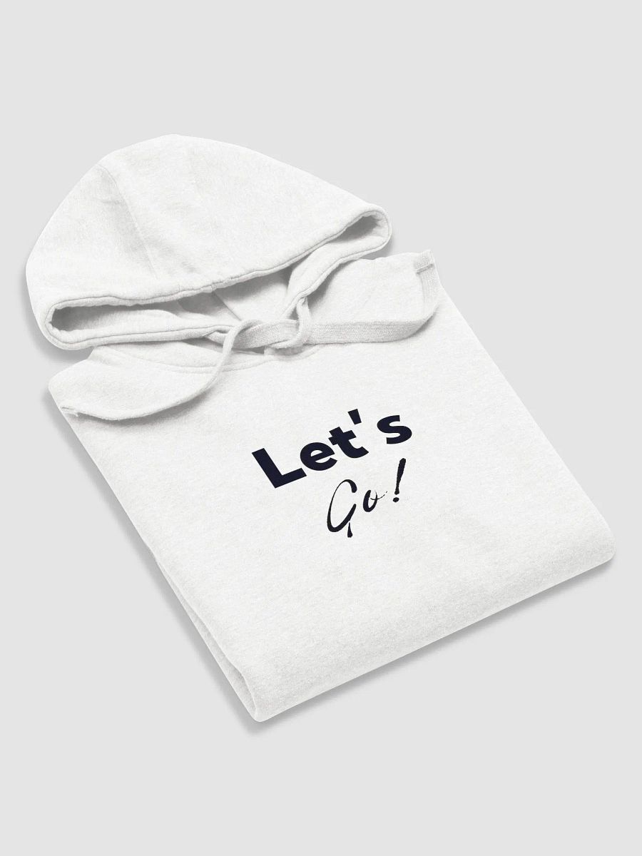 Let's Go! | Comfort Unisex Hoodie product image (3)