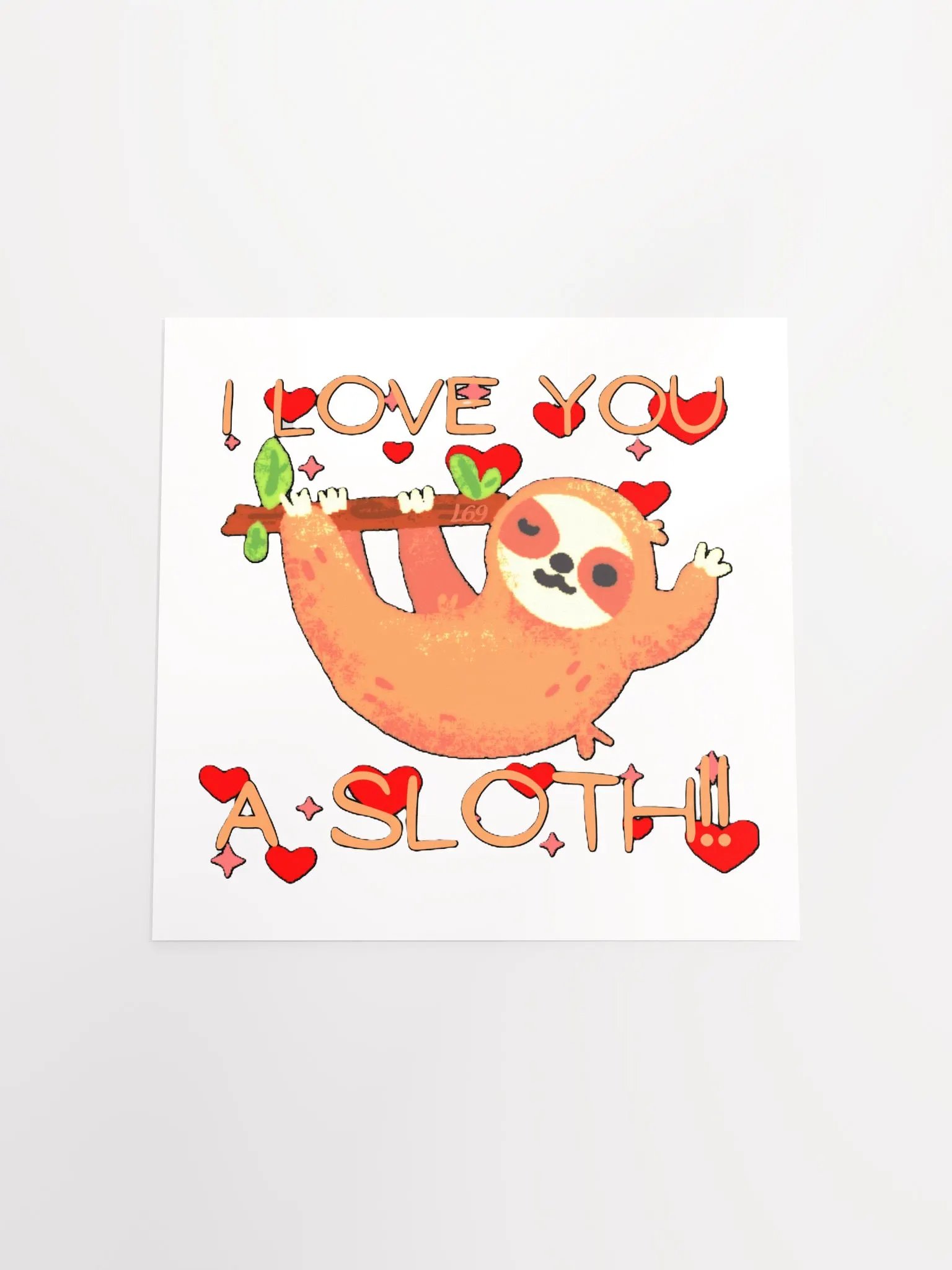 I LOVE YOU A SLOTH product image (17)