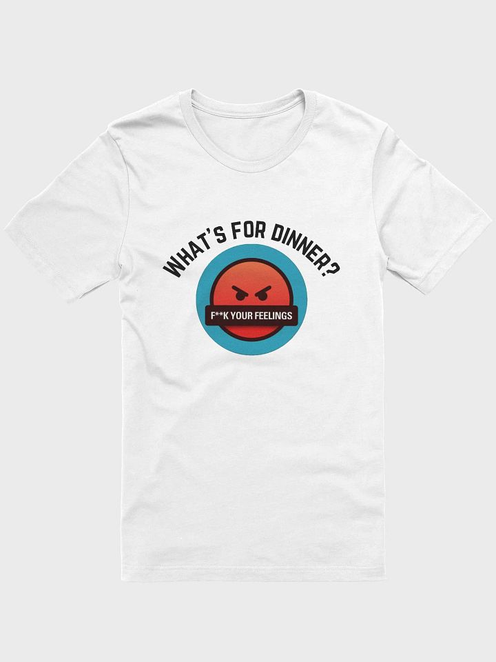 F**K Your Feelings T-Shirt product image (1)