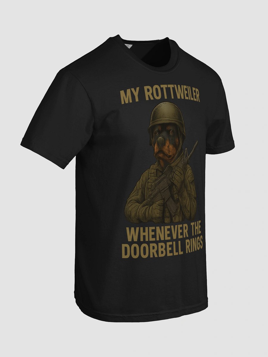 My Rottweiler Whenever The Doorbell Rings Tee product image (37)