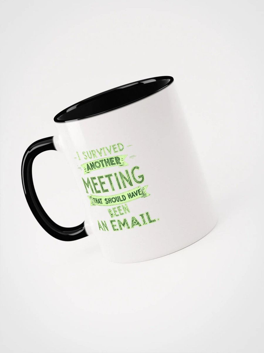 Email Meeting Survivor Ceramic Mug with Color Inside product image (37)