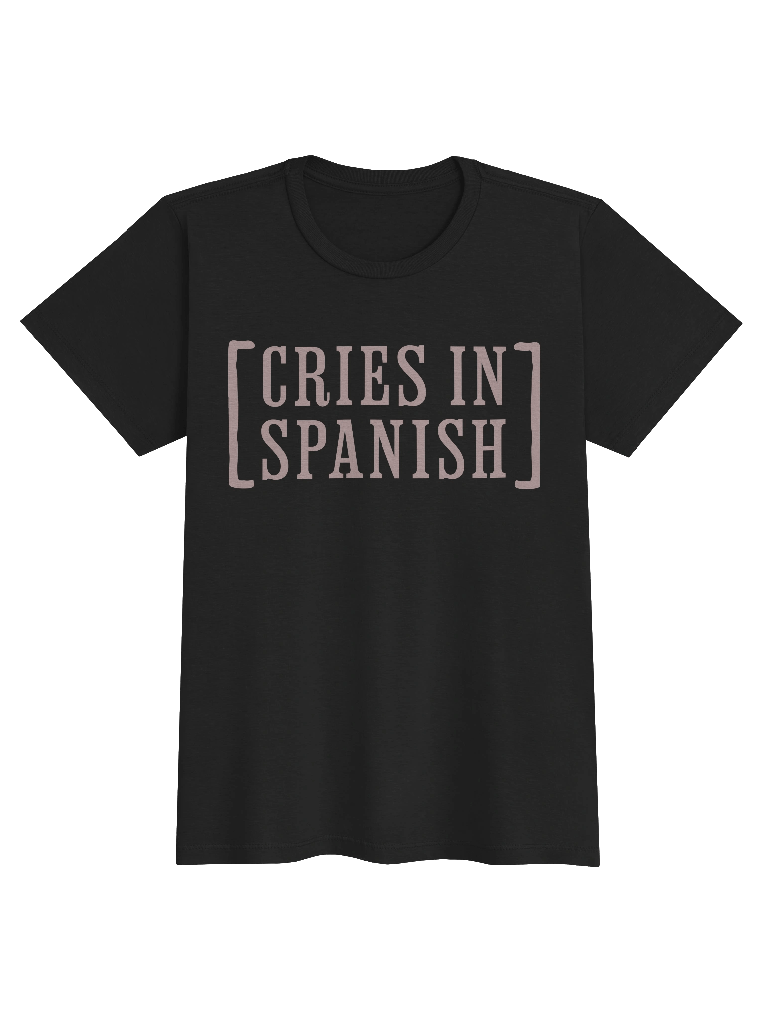 Cries in Spanish T-Shirt Mujer product image (1)