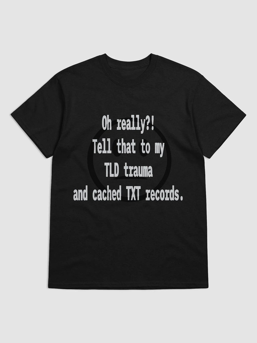 “TLD Trauma” Tech Quote Tee – Unisex Heavyweight product image (1)