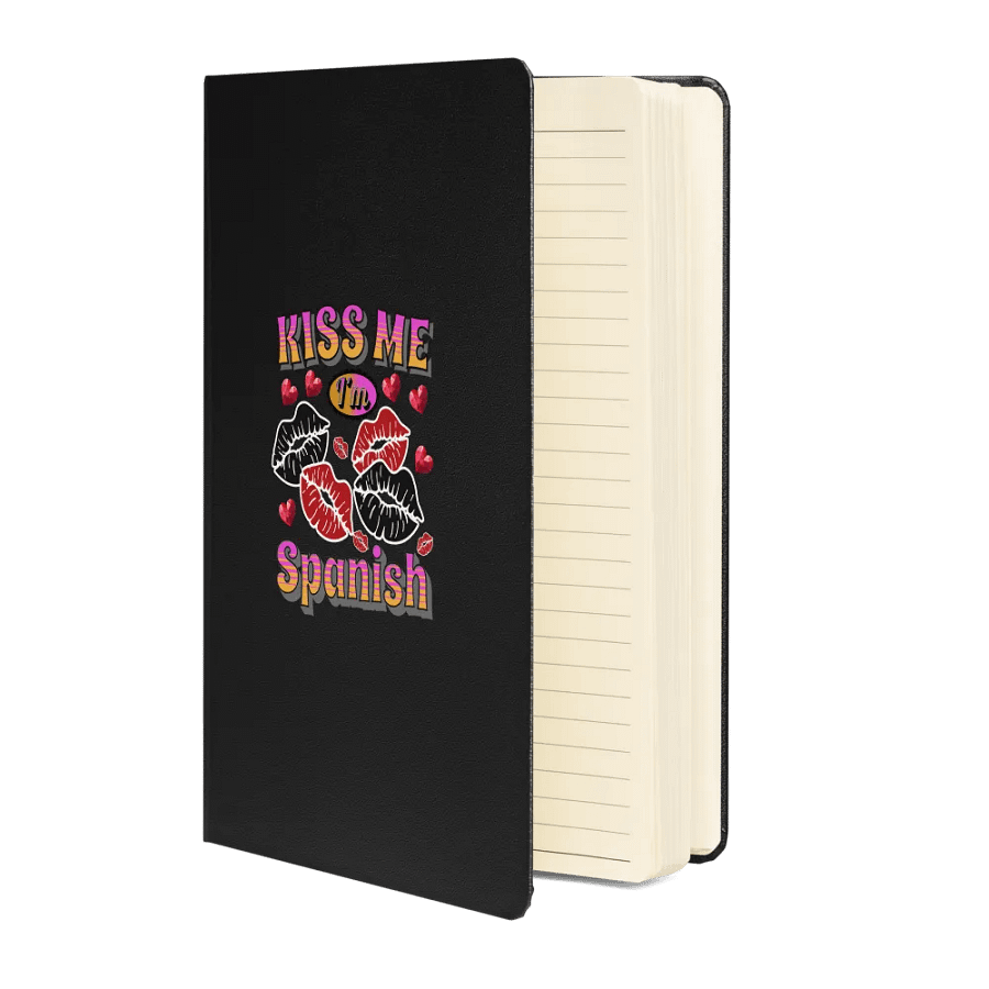 Kiss Me Im Spanish Hardcover Notebook product image (2)