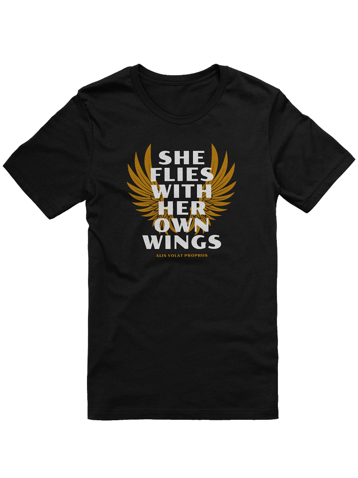She Flies With Her Own Wings - T-Shirt product image (1)