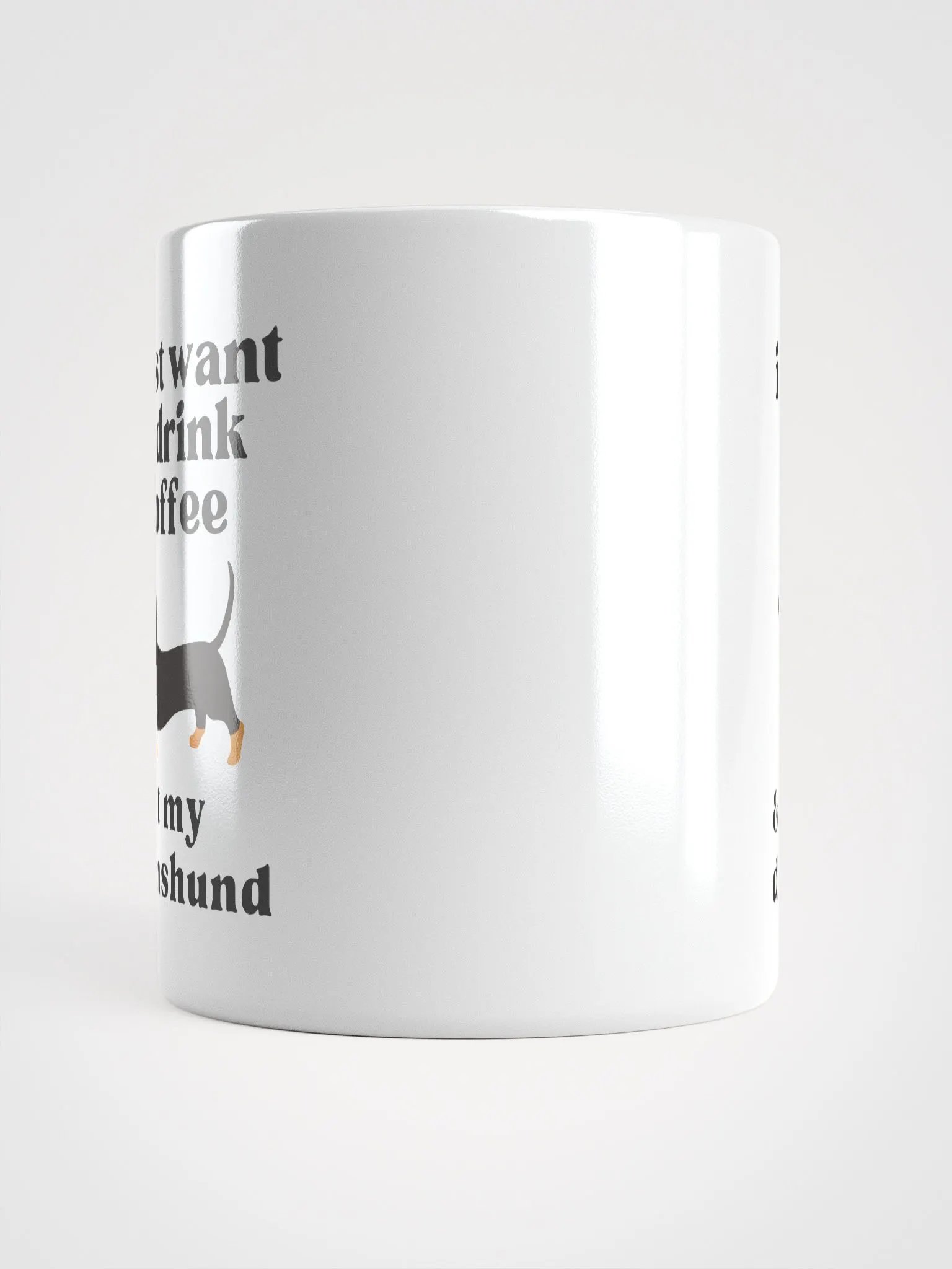 i just want to drink coffee & pet my dachshund - Glossy Mug product image (5)