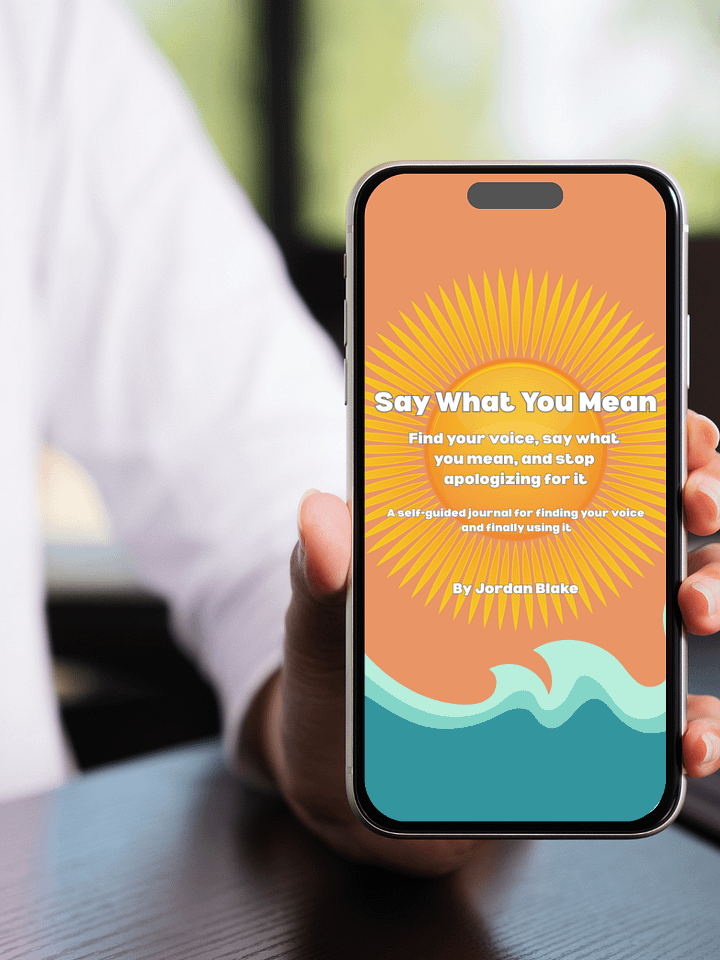 Say What You Mean: A Self-Guided Journal to Help You Communicate Better product image (2)