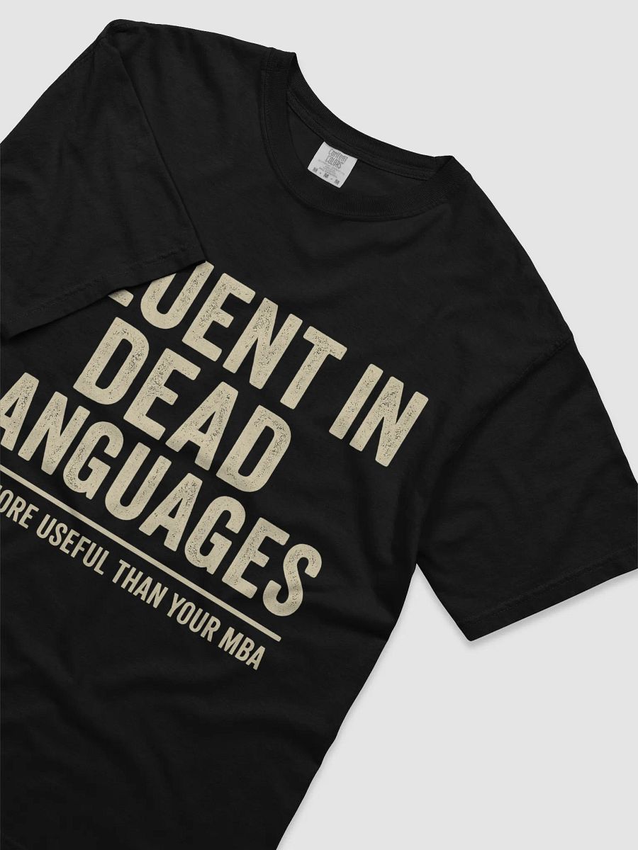 Fluent in Dead Languages Tee product image (16)