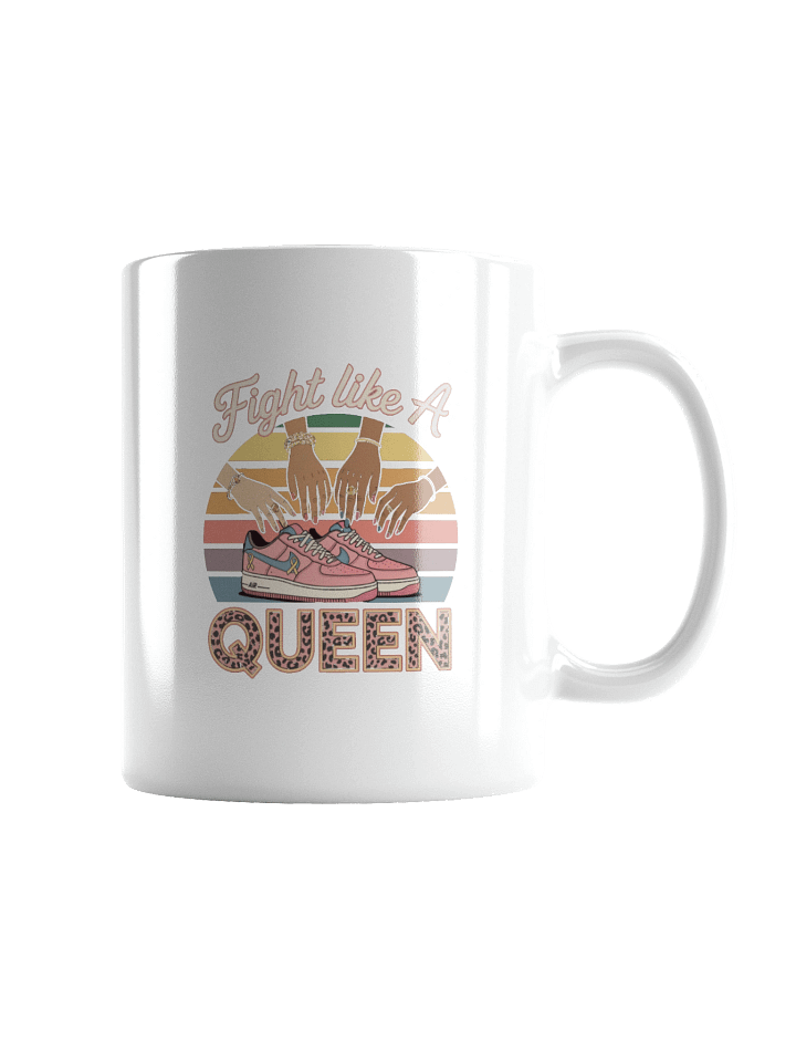 Fight Like A Queen White Glossy Mug product image (5)