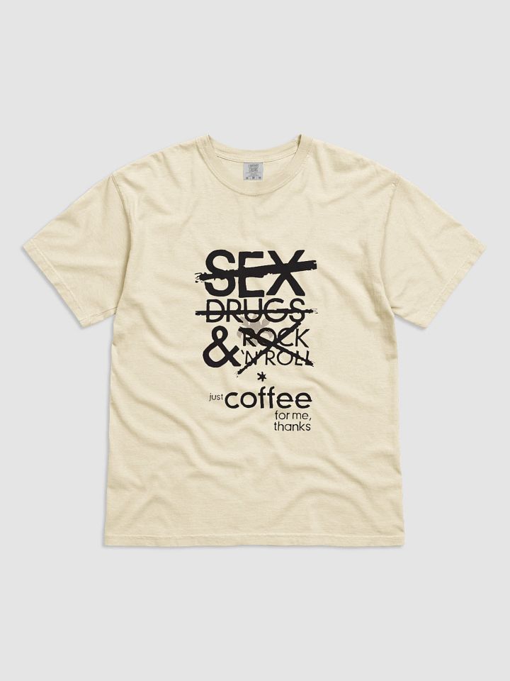 Just Coffee for Me, Thanks Tee product image (3)