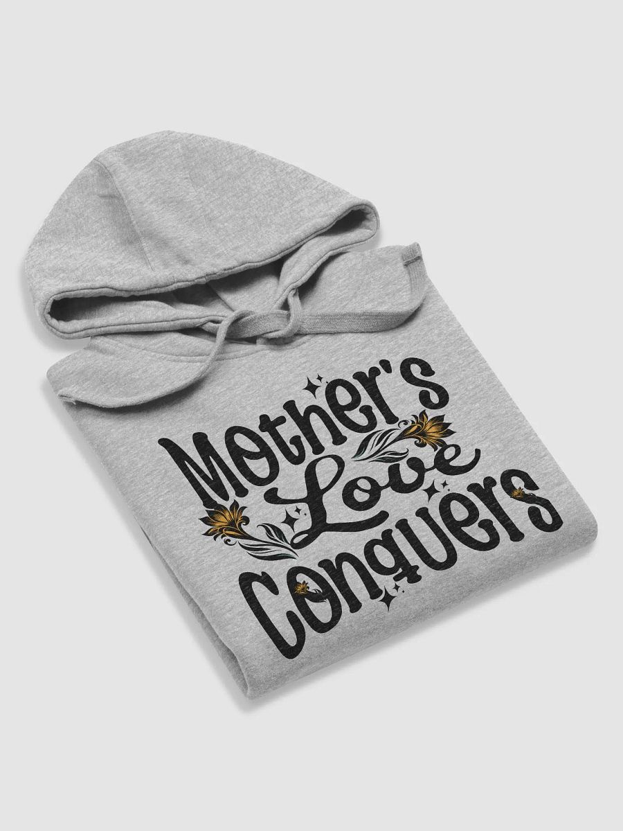 Mother's love.