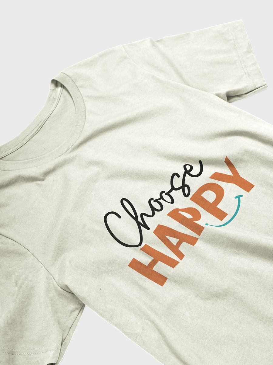Choose Happy T-Shirt product image (13)