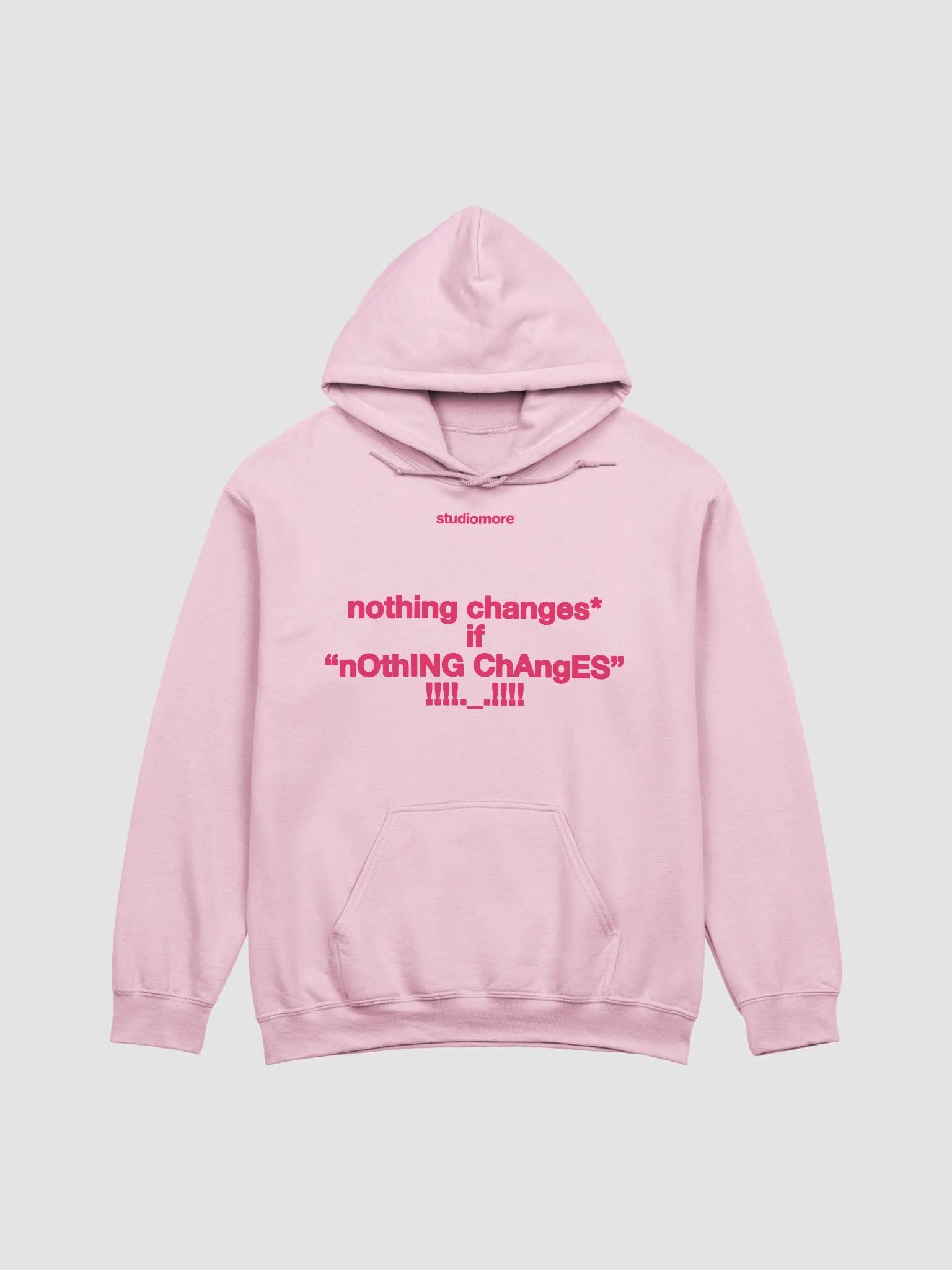 Nothing Changes but Pink - Hoodie product image (1)