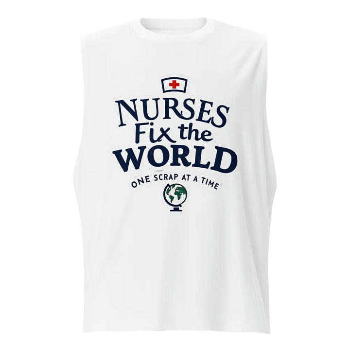 World-Fixing Nurse Muscle Tank product image (1)