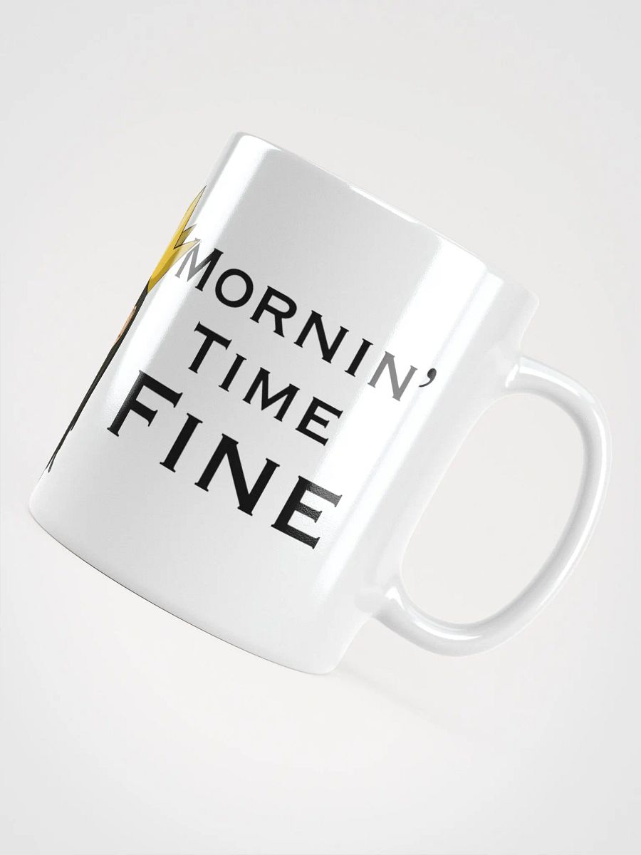 Mornin' Time Fine product image (5)