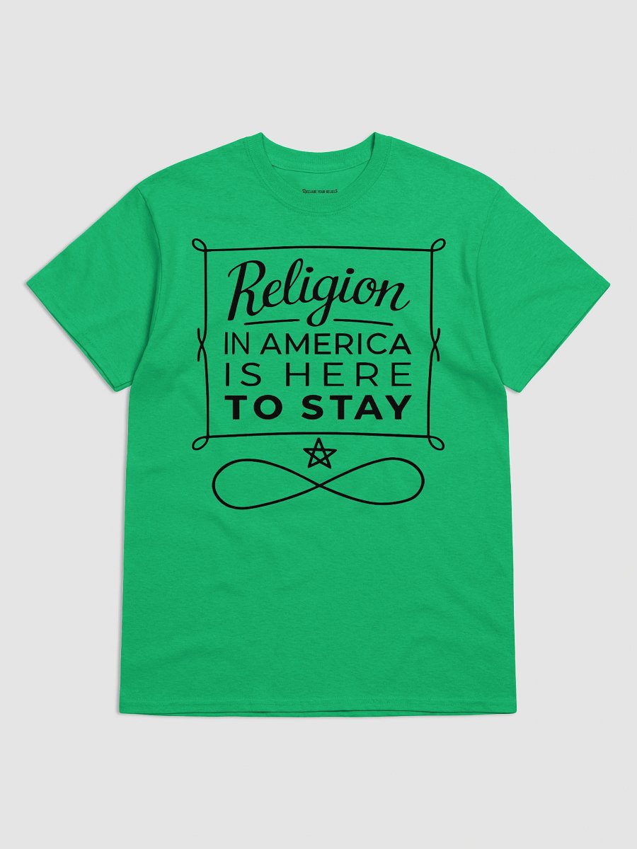"Religion in America Is Here to Stay" Faith & Freedom Tee - Black Ink product image (5)
