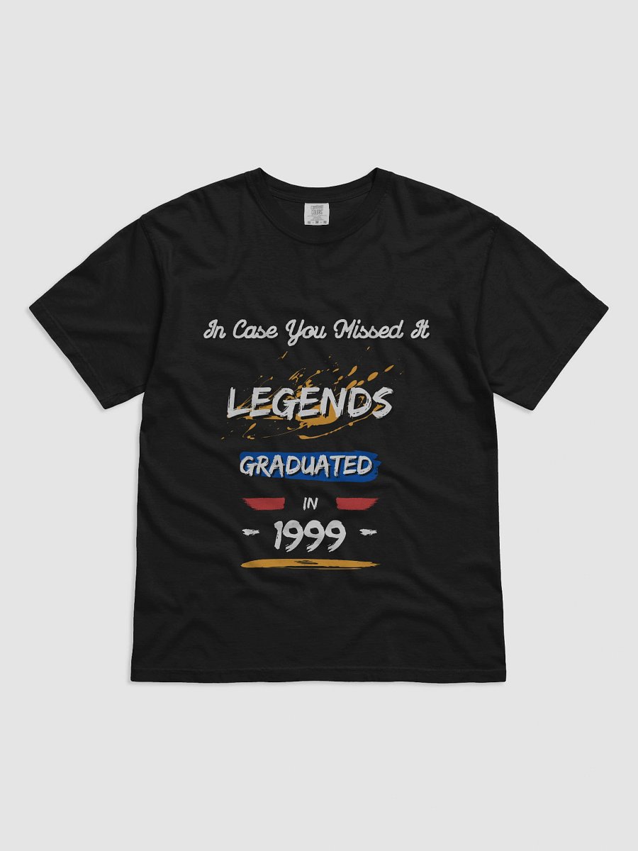 LEGENDS GRADUATED in 1999 T-Shirt product image (1)