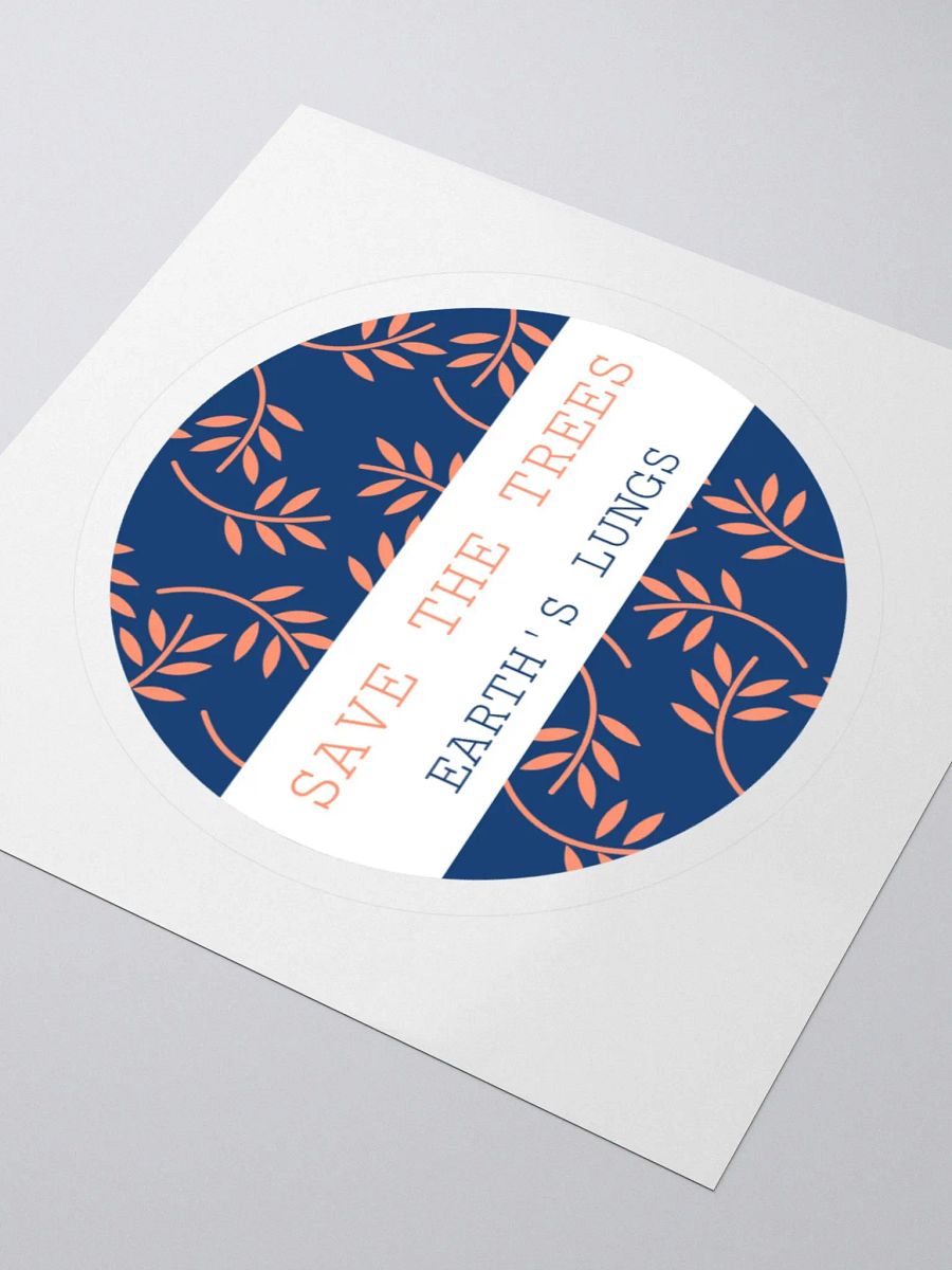 save the trees, earth's lungs. Kiss Cut Stickers product image (7)