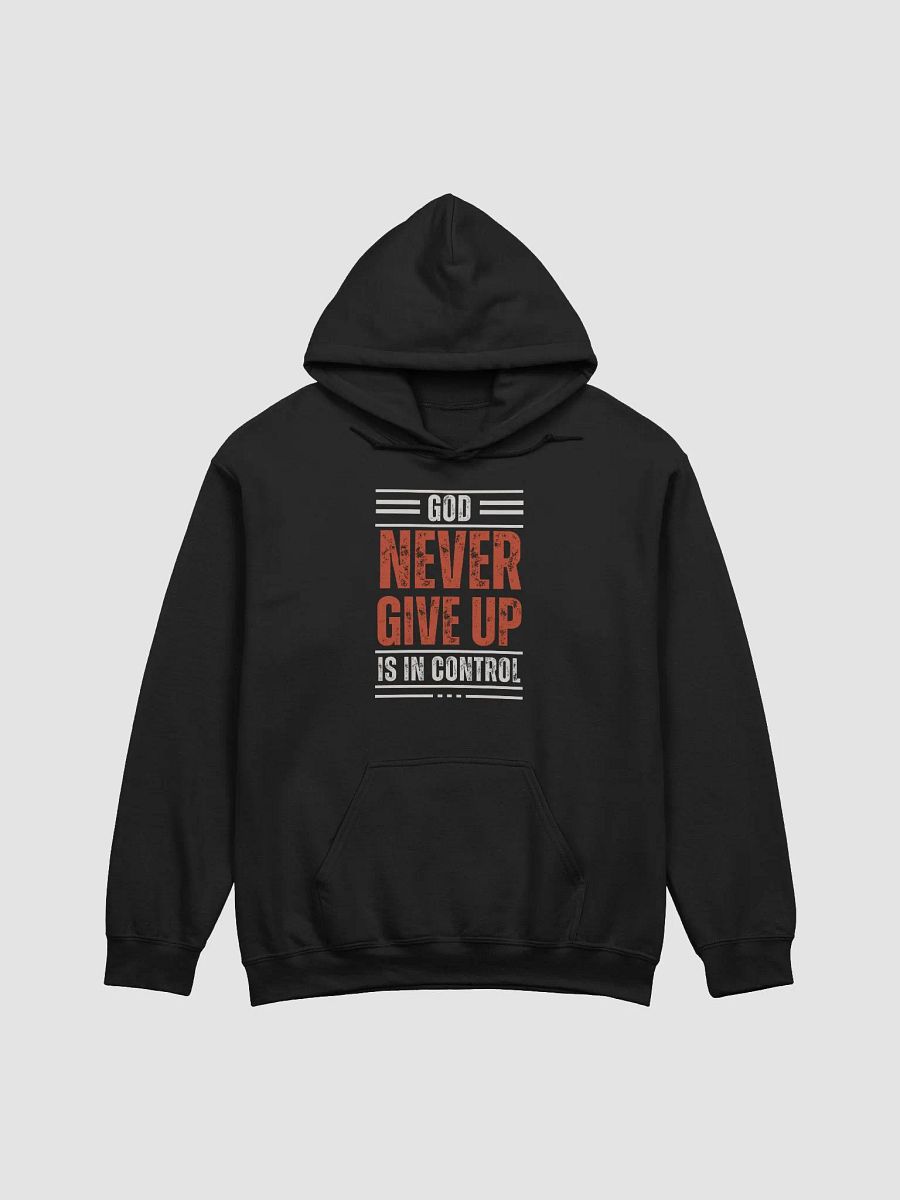 "GOD Is In Control" Inspirational Hoodie product image (1)