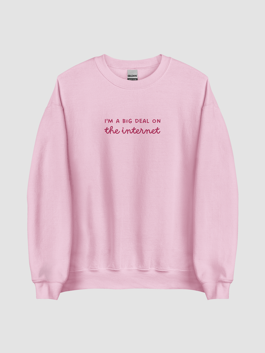 I'm a Big Deal Crewneck Pink product image (1)