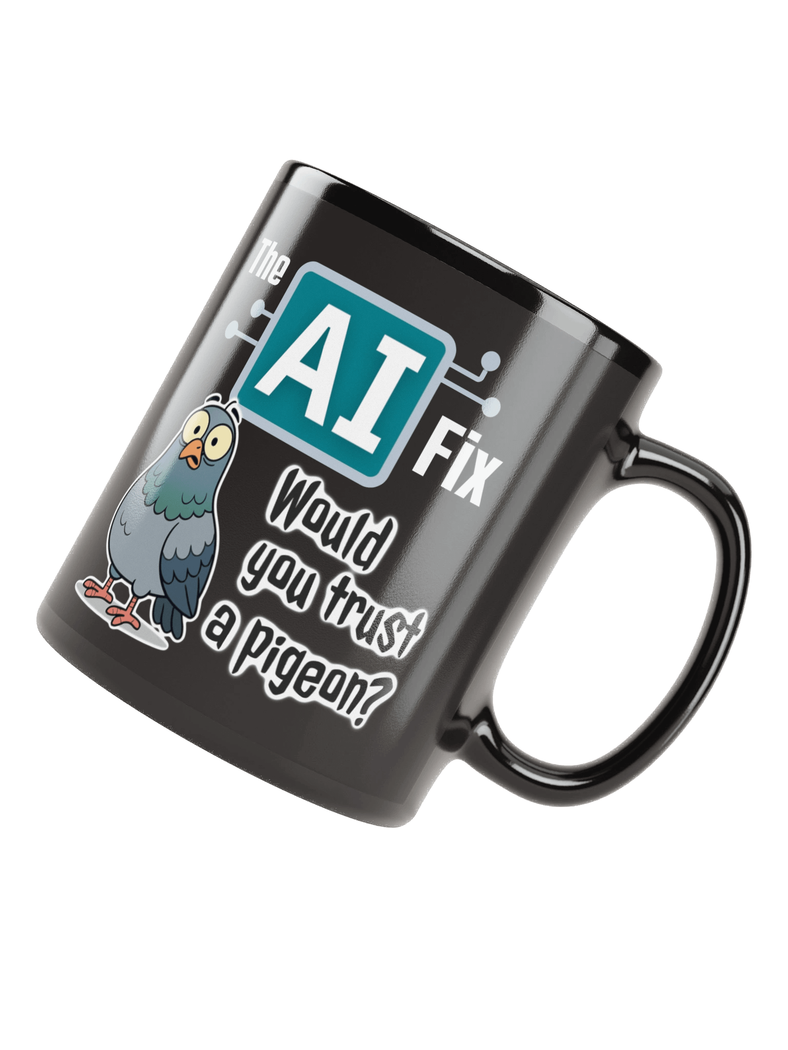 The AI Fix: Would you trust a pigeon? Black Glossy Mug product image (4)
