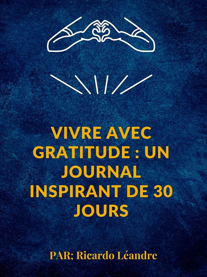 Vivre avec gratitude : un journal inspirant de 30 jours product image (1)