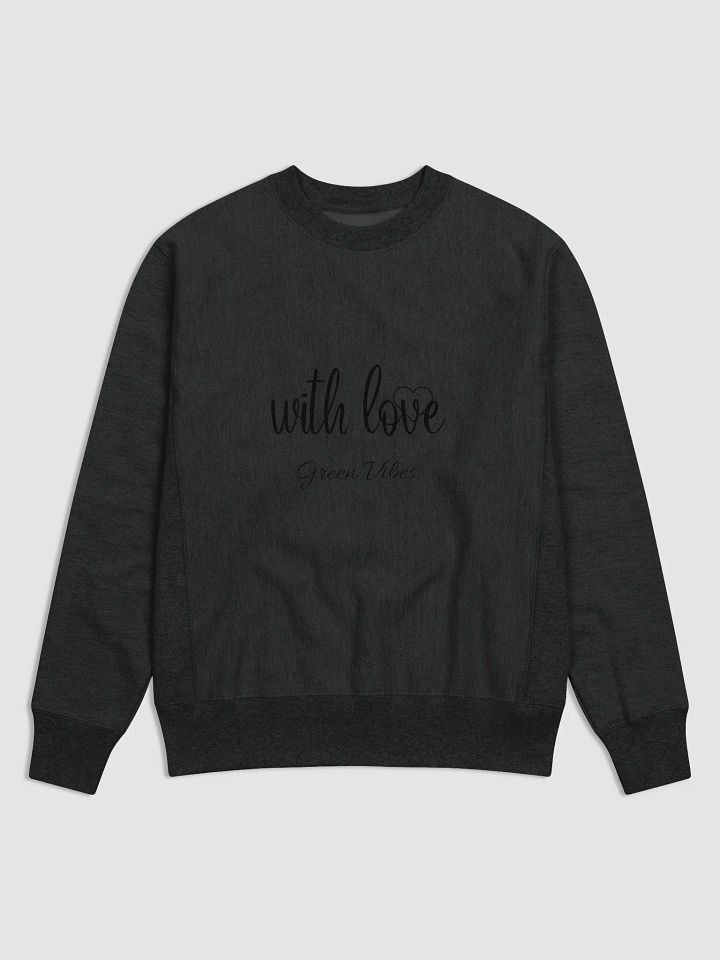 With Love Midnight Comfort Champion Sweatshirt product image (1)