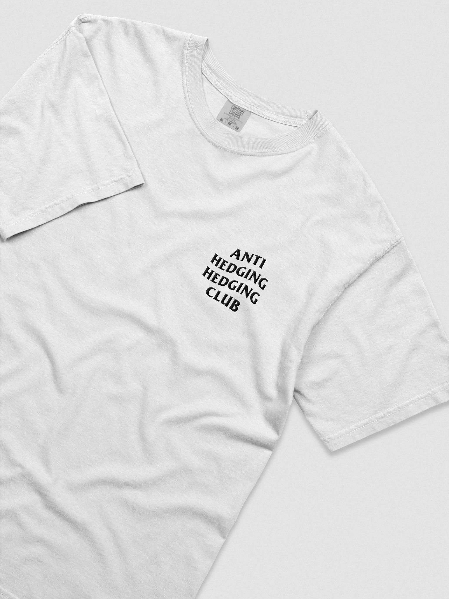 Anti Hedging Hedging Club T-Shirt 👕 product image (5)