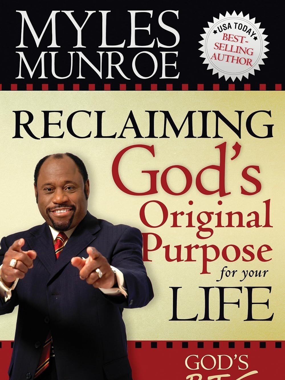 Reclaiming God's Original Purpose for Your Life by Myles Munroe product image (1)