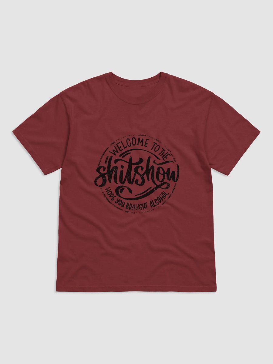 Welcome to the Shit Show Unisex T-Shirt product image (6)