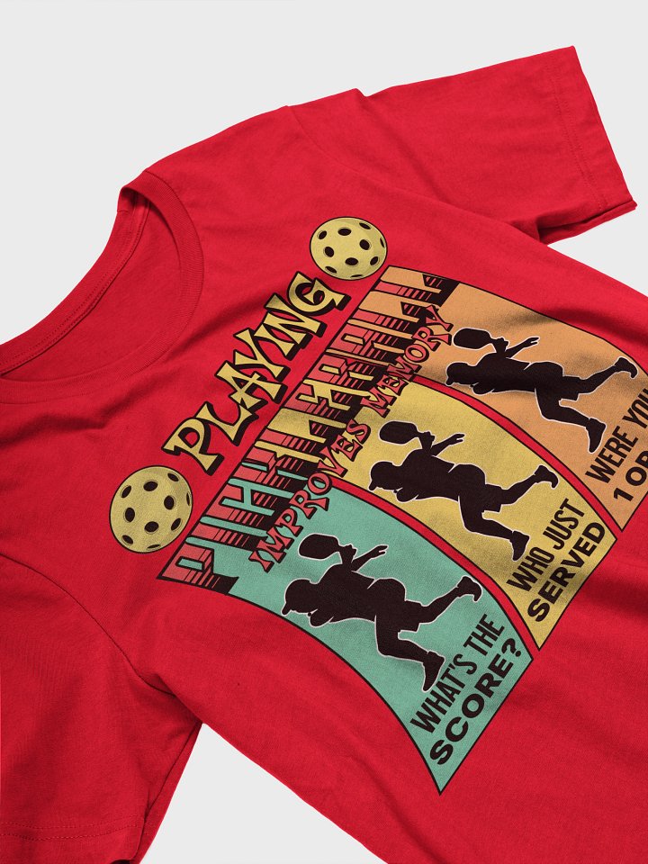 Playing Pickleball Improves Memory Ribbon Boost Tee product image (14)