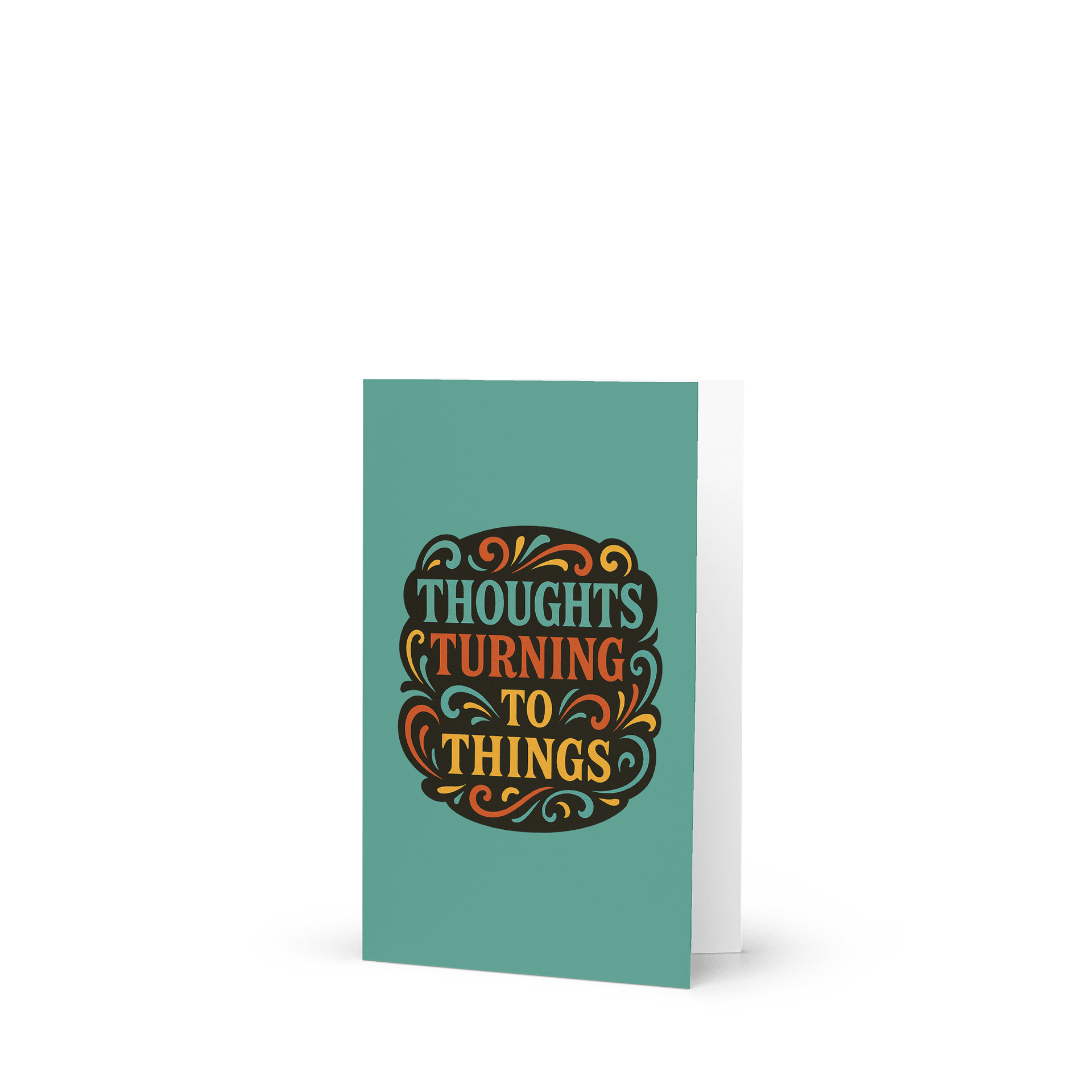 Thoughts Turning To Things - Card product image (4)