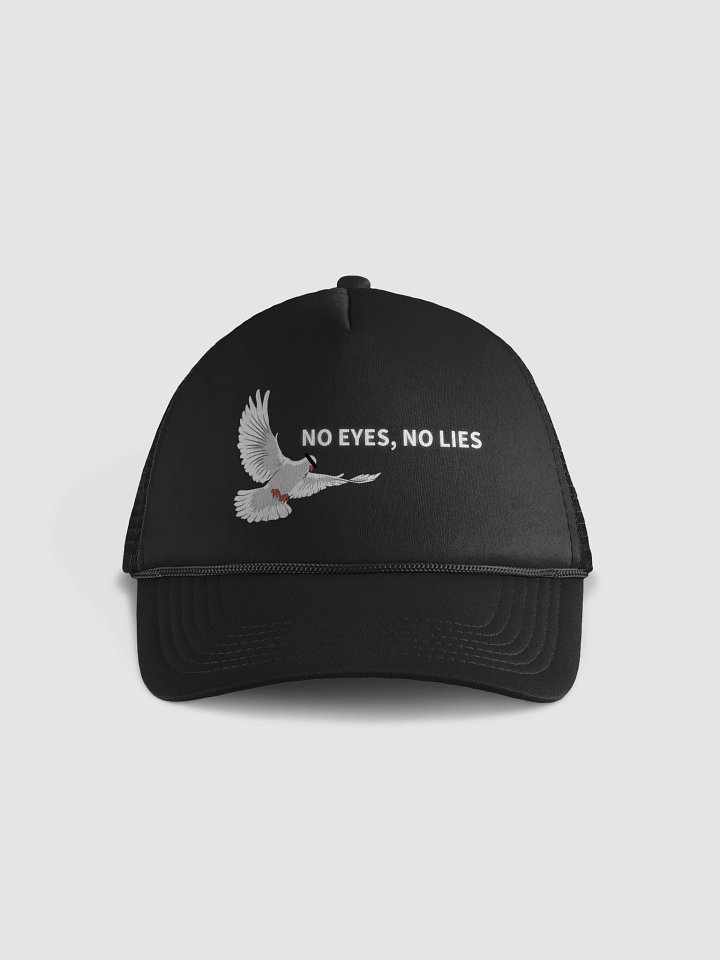 NO EYES, NO LIES baseball cap product image (1)