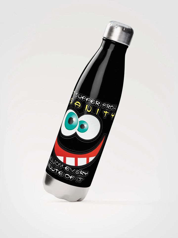 I DON'T SUFFER FROM INSANITY, I ENJOY EVERY MINUTE OF IT product image (4)