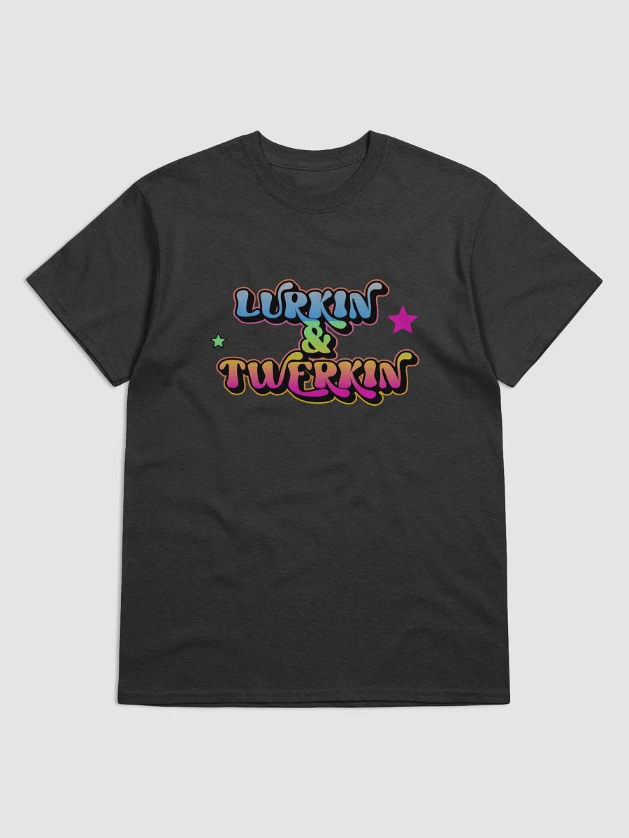 Lurkin & Twerkin T-Shirt product image (2)