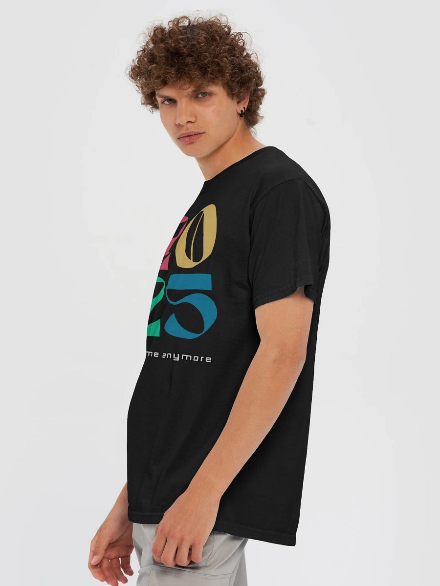2025 Retired Not My Problem Anymore Comfort Colors T-Shirt product image (64)