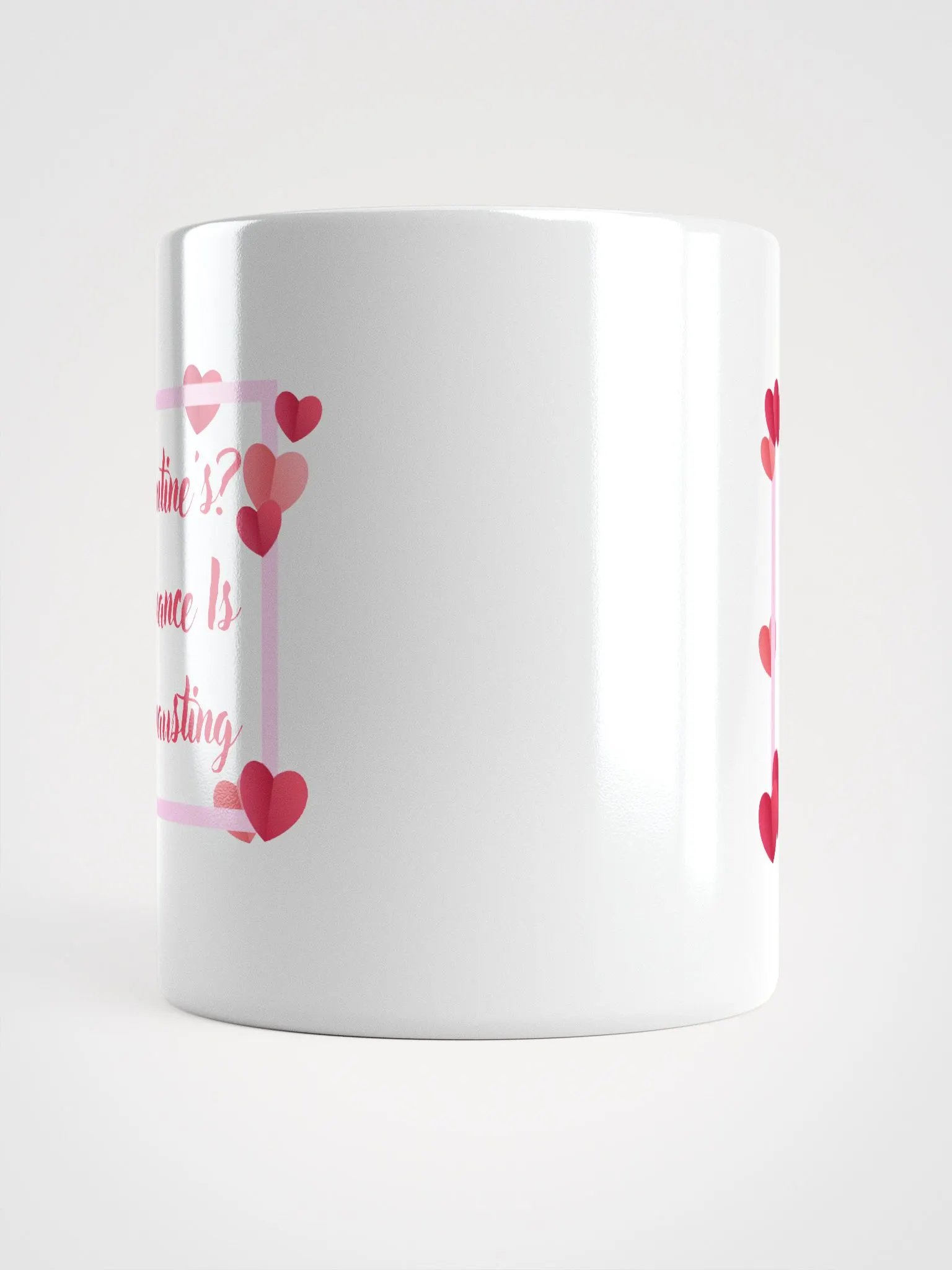 Valentine's? Romance Is Exhausting Mug product image (13)