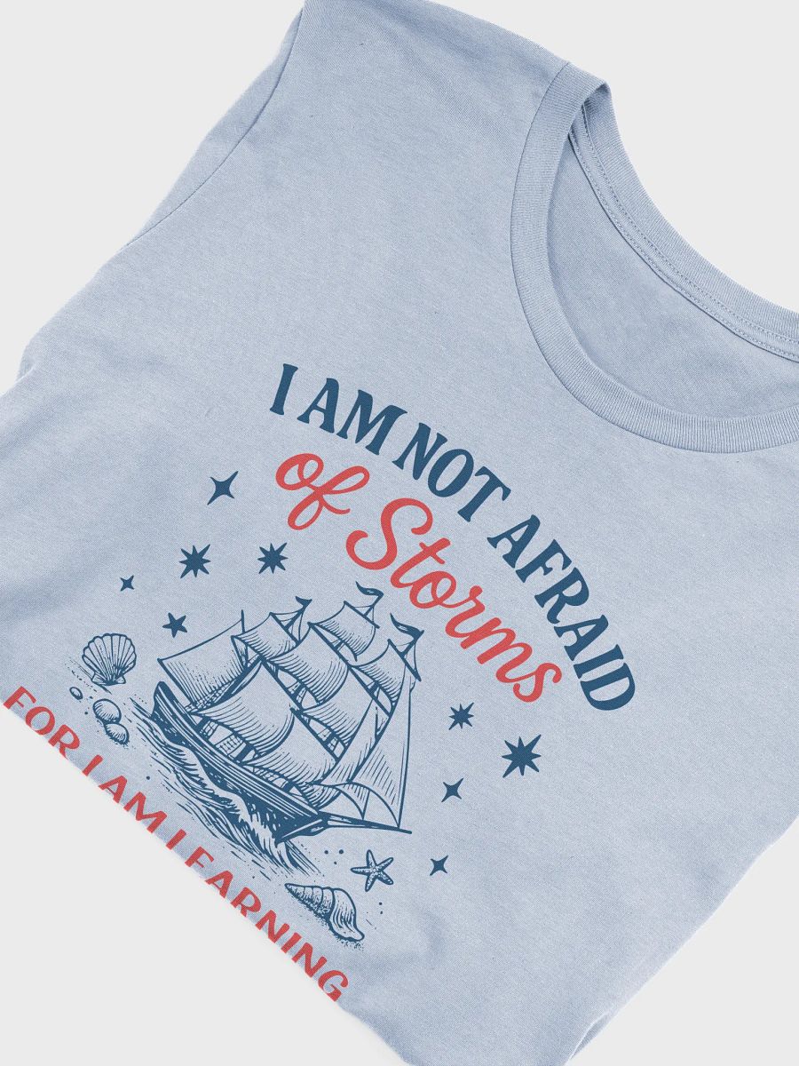 Little Women Quote Shirt – I Am Not Afraid of Storms product image (9)