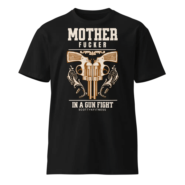 MF in a Gun Fight Unisex Tee product image (1)