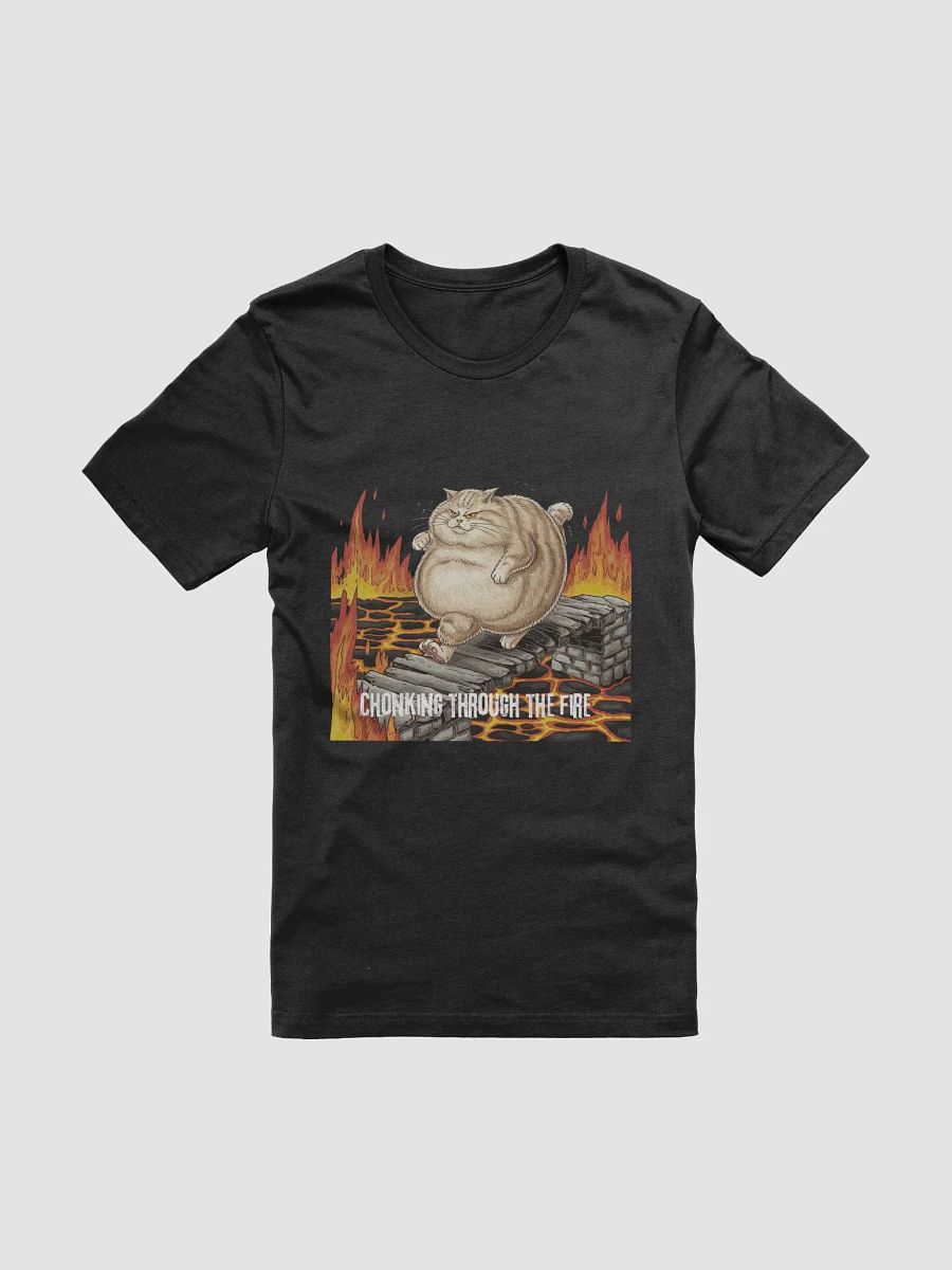 Chonking Through The Fire T-Shirt product image (4)