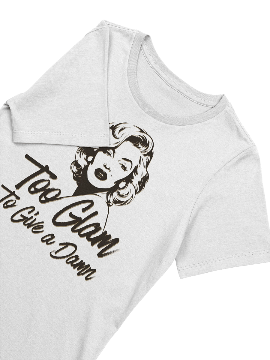 Too Glam To Give a Damn Women's Tee product image (3)