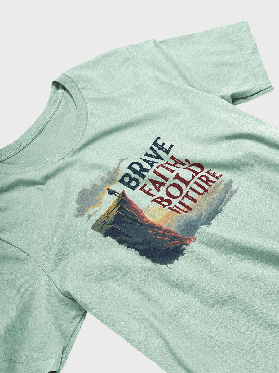 Brave Faith, Bold Future- Courage T-Shirt T-Shirt product image (6)